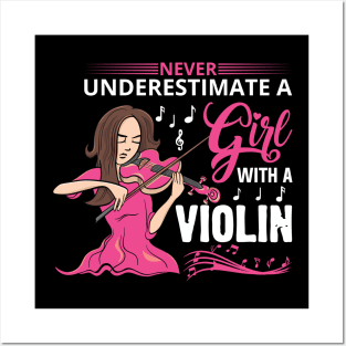 Never Underestimate a Girl with a Violin Posters and Art